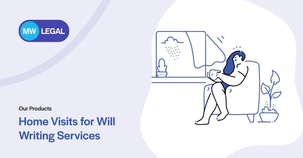 Home Visits for Will Writing Services
